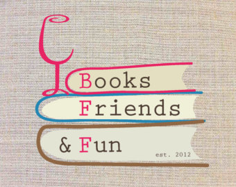 Books, Friends, Fun